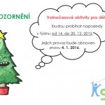 Provoz volnočasových aktivit do konce roku 2015