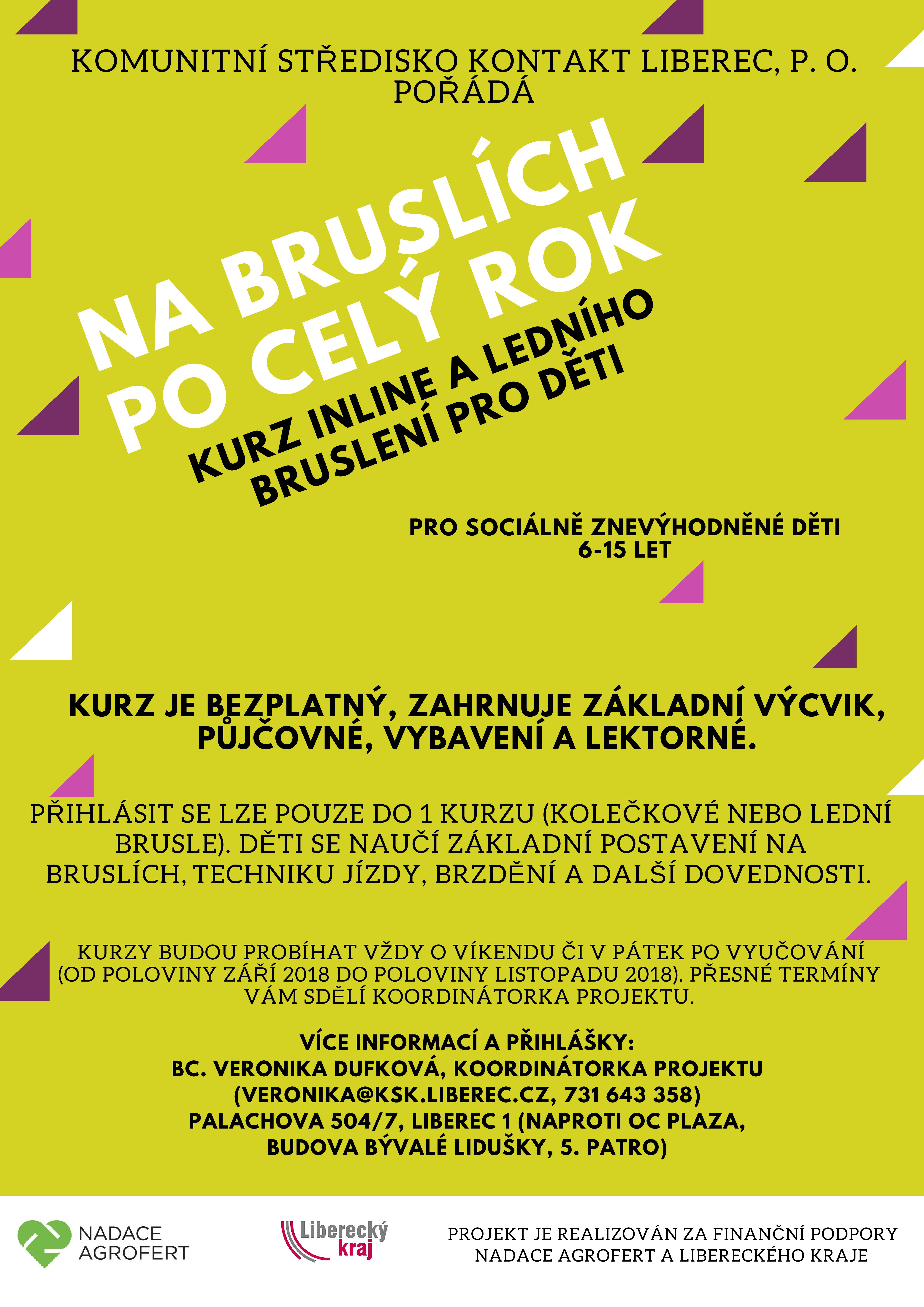 Na bruslích po celý rok - Kontakt pořádá kurzy bruslení pro děti!