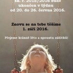 Prázdninové ukončení volnočasových aktivit